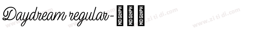 Daydream regular字体转换